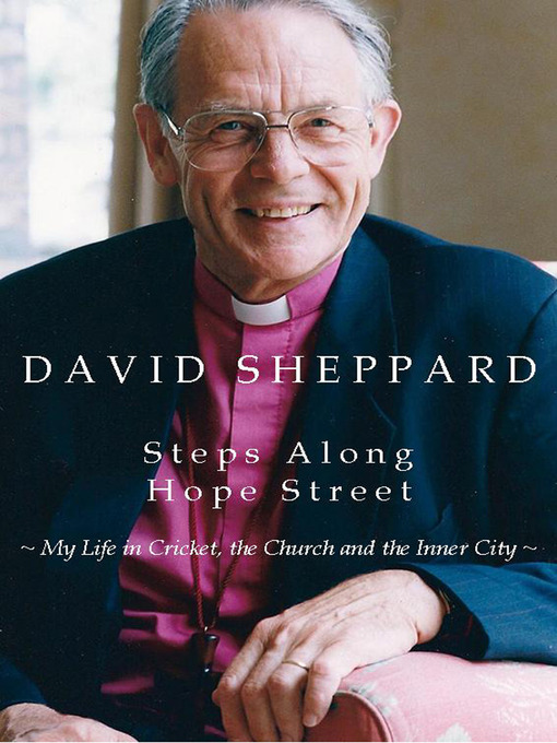 Title details for Steps Along Hope Street by David Sheppard - Available